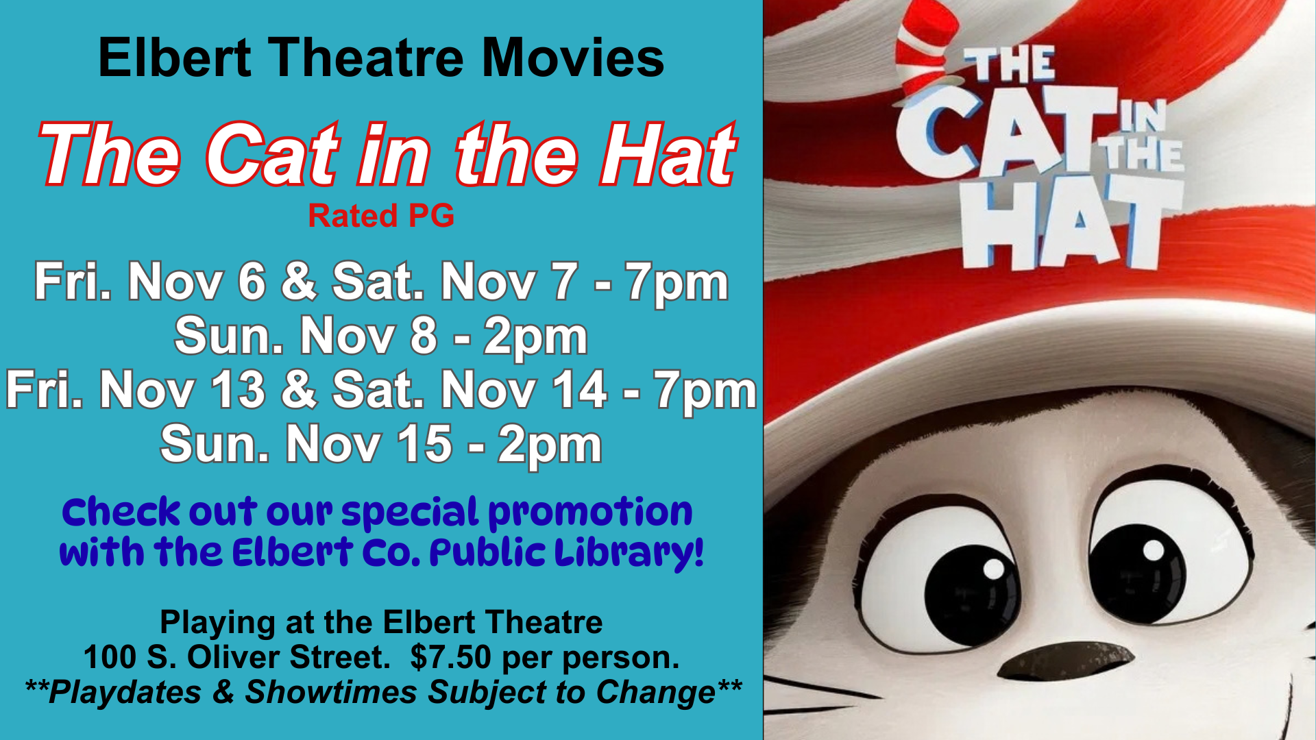 Elbert Theatre advertisement for The Cat in the Hat, rated PG, showing from November 6 to November 15 with location details and a special promotion in partnership with the Elbert Co. Public Library.