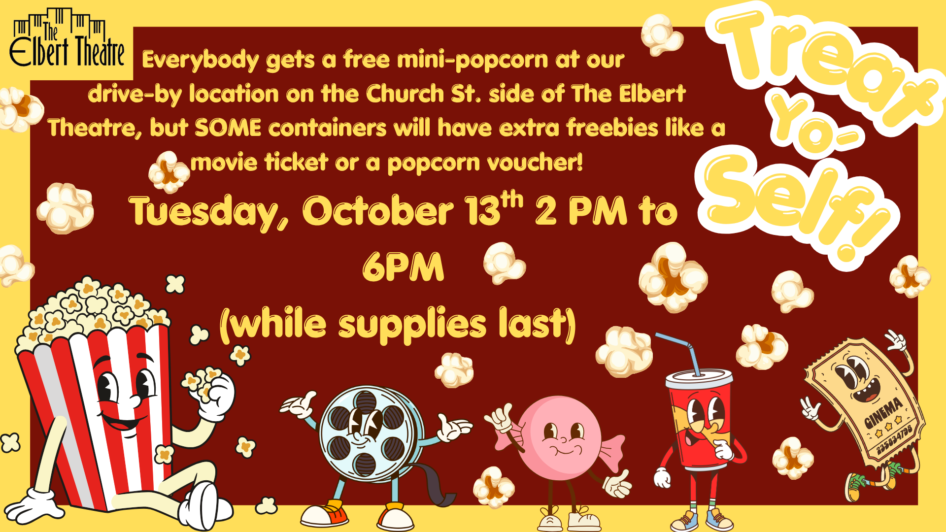 Promotional flyer for a free popcorn drive-by event at The Elbert Theatre on Tuesday, October 13th, from 2 PM to 6 PM, featuring cartoon popcorn, film reel, candy, soda, and ticket characters.