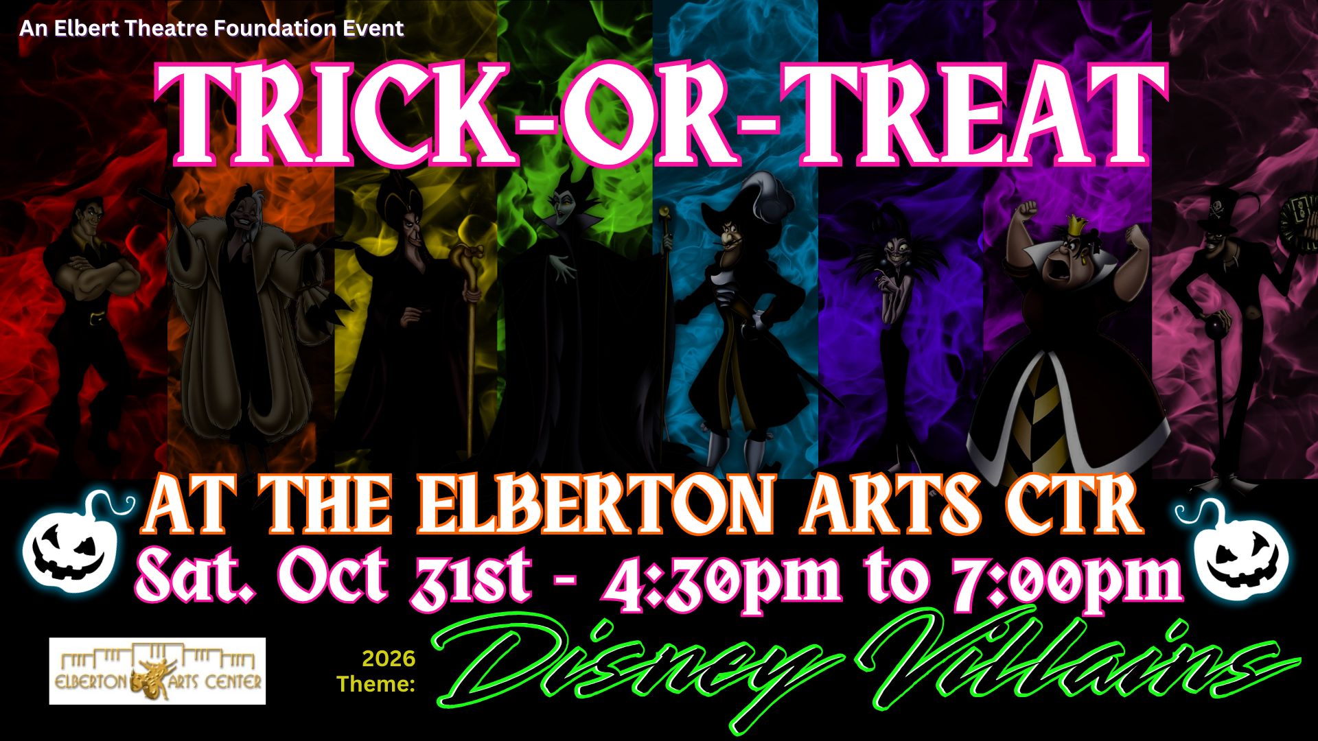 Event poster for “Trick-or-Treat at the Elberton Arts Ctr” on Oct 31st from 4:30pm to 7:00pm, held near the Elbert Theatre and featuring a lineup of Disney villains against a colorful smoke background.