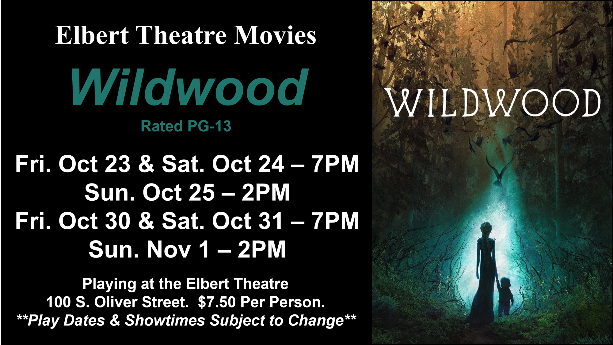 Elbert Theatre movie poster for “Wildwood,” rated PG-13, listing showtimes from October 23 to November 1, including ticket prices and location information.